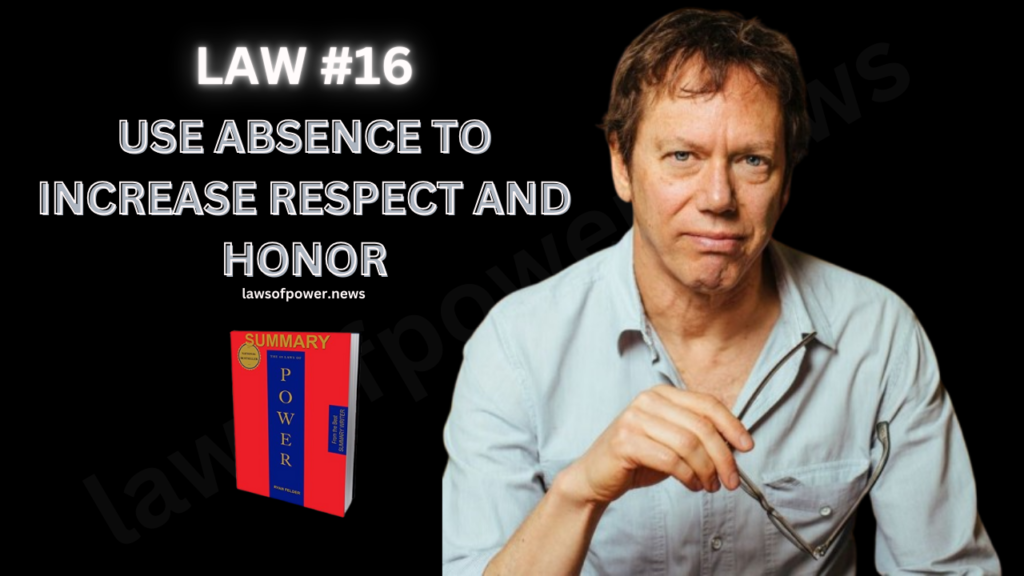 The 48 Laws of Power by Robert Greene | LAW #16