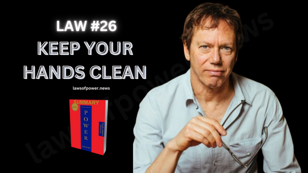 The 48 Laws of Power by Robert Greene | LAW #26