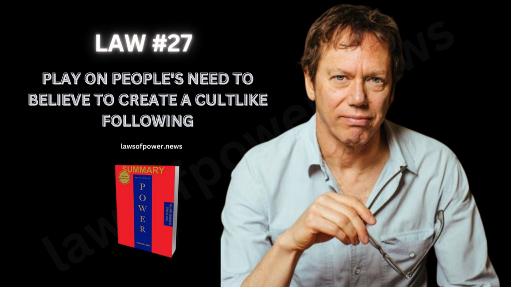 The 48 Laws of Power by Robert Greene | LAW #27